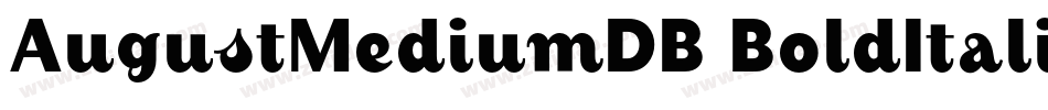 AugustMediumDB BoldItalic字体转换